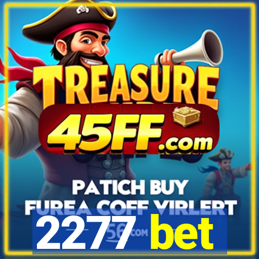 2277 bet